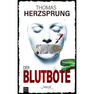 Der Blutbote, Taschenbuch von Thomas Herzsprung, Emo Media GmbH, 978-3-96032-070-8