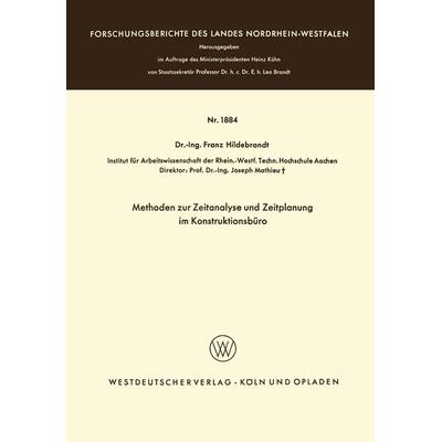 Methoden zur Zeitanalyse und Zeitplanung im Konstruktionsbüro, Taschenbuch von Franz Hildebrandt, VS Verlag für Sozialwissenschaften,
