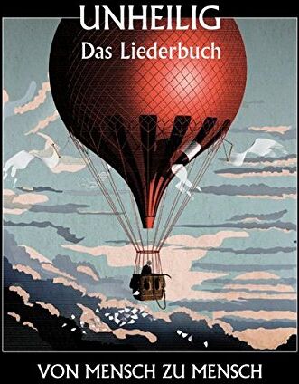 Unheilig - Unheilig: Von Mensch zu Mensch - Das Liederbuch - Preis vom 30.09.2026 09:01:18 h