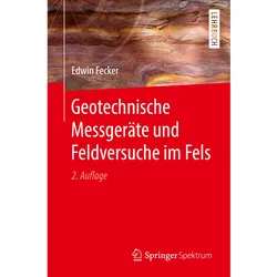 Geotechnische Messgeräte und Feldversuche im Fels, Fachbücher von Edwin Fecker