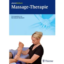 Massage-Therapie, Fachbücher von Martina Fasolino, Bernhard Reichert