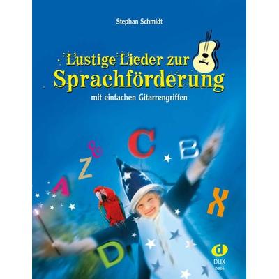 Lustige Lieder zur Sprachförderung -