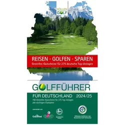 Golfführer für Deutschland 2024/25, Ratgeber von Köllen Druck, Köllen Druck + Verlag GmbH