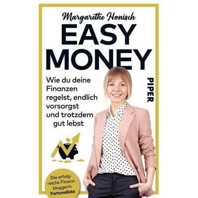 Easy Money, Taschenbuch von Margarethe Honisch, Piper Taschenbuch, 978-3-492-31496-1
