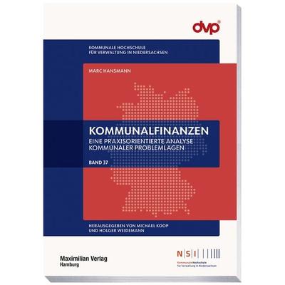 Kommunalfinanzen, Taschenbuch von Marc Hansmann, Maximilian Vlg, 978-3-7869-1452-5