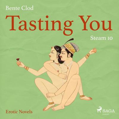 Tasting You, 10: Steam (Unabridged) - Bente Clod, Audio, 9788711817070