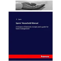 Spons' Household Manual, Ratgeber von E. Spon