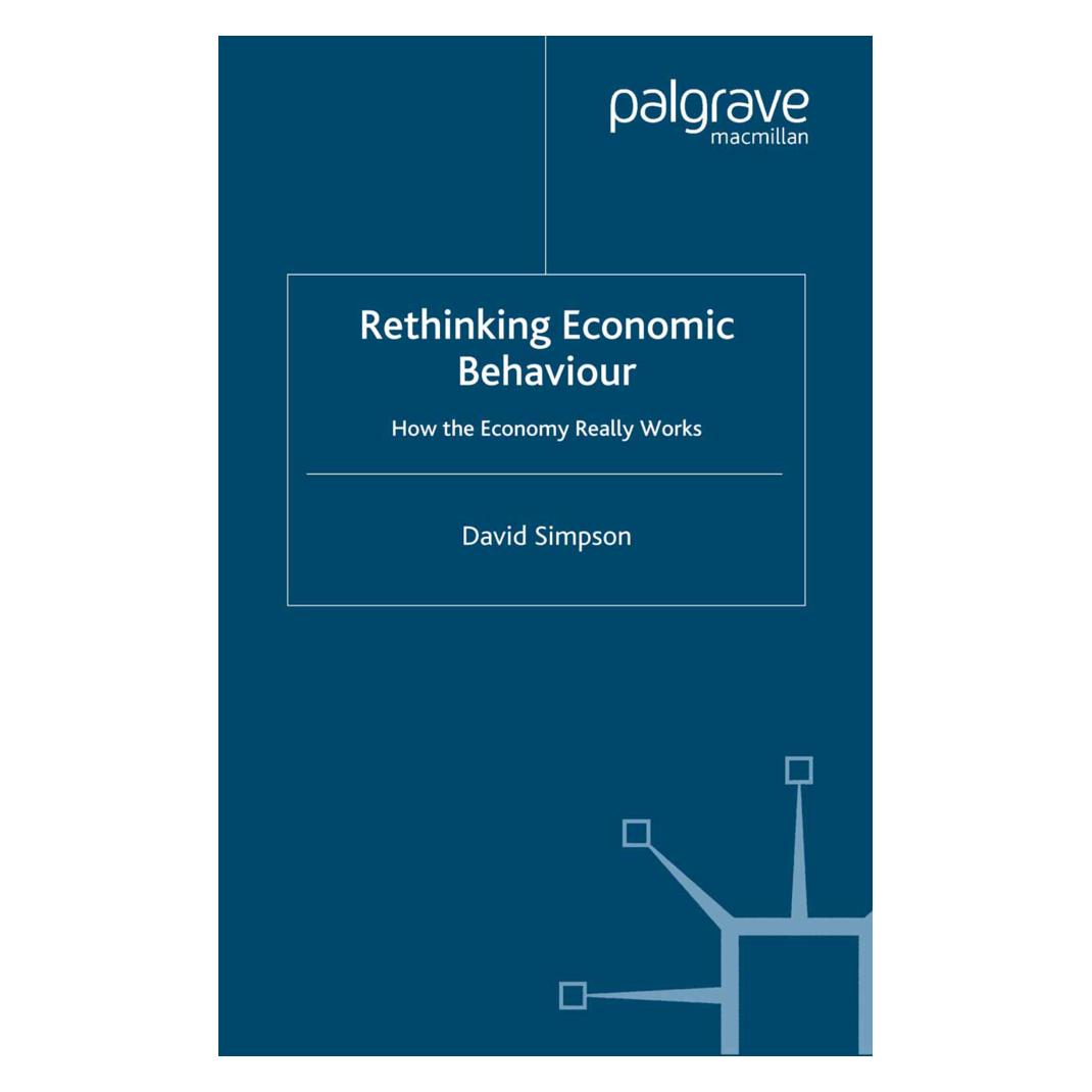 Springer Rethinking Economic Behaviour (Englisch, Softcover, D. Simpson) (55819806)