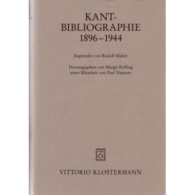 Kant-Bibliographie 1896-1944, Gebundene Ausgabe von Margit Ruffing,Rudolf Malter, Klostermann, Vittorio, 978-3-465-03443-8