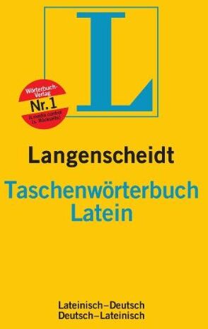 Langenscheidt, Redaktion von - Langenscheidt Taschenwörterbuch Latein - Preis vom 09.10.2026 07:28:09 h