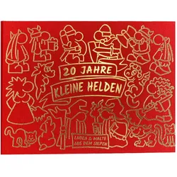 Kleine Helden – Jubiläumsband, Belletristik