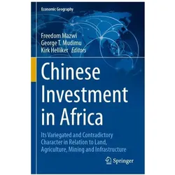 Chinese Investment in Africa, Fachbücher von Kirk Helliker, Freedom Mazwi, George Mudimu