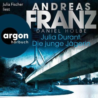 Die junge Jägerin - Andreas Franz,Daniel Holbe, Audio, 9783732455539