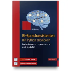 KI-Sprachassistenten mit Python entwickeln, Fachbücher von Jonas Freiknecht