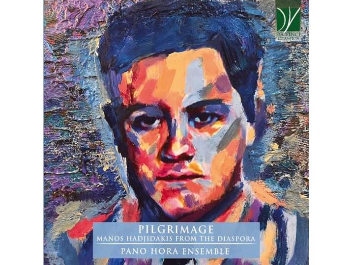 Pilgrimage - Manos Hadjidakis from the Diaspora