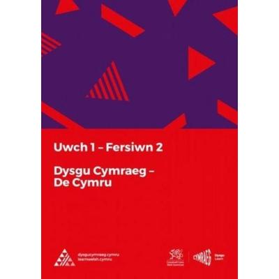 National Centre for Learning Welsh: Dysgu Cymraeg: Uwch 1 (D, Taschenbuch von National Centre for Learning Welsh, Y Ganolfan Dysgu Cymraeg