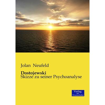 Dostojewski, Taschenbuch von Jolan Neufeld, Verlag der Wissenschaften, 978-3-95700-151-1
