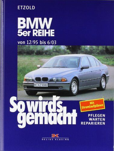 Rüdiger Etzold - So wird's gemacht, Bd.102, BMW 5er Reihe ab 12/95 - Preis vom 12.10.2026 11:37:12 h