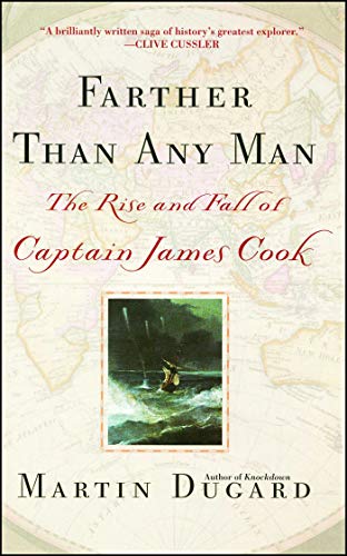 Martin Dugard - Farther Than Any Man: The Rise and Fall of Captain James Cook: The Rise and Fall of Captain Cook - Preis vom 30.09.2026 09:01:18 h