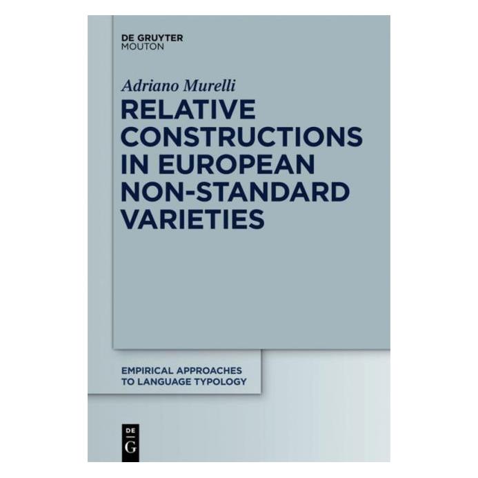 De Gruyter Murelli:Relative Constructions in Europ (Englisch, Hardcover, Adriano Murelli) (67763004)