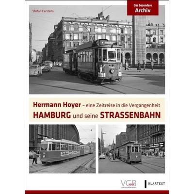 Hamburg und seine Straßenbahn, Gebundene Ausgabe von Stefan Carstens, Geramond, 978-3-96968-091-9