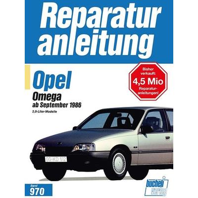 Opel Omega ab September 1986, Taschenbuch von , Bucheli, 978-3-7168-1764-3