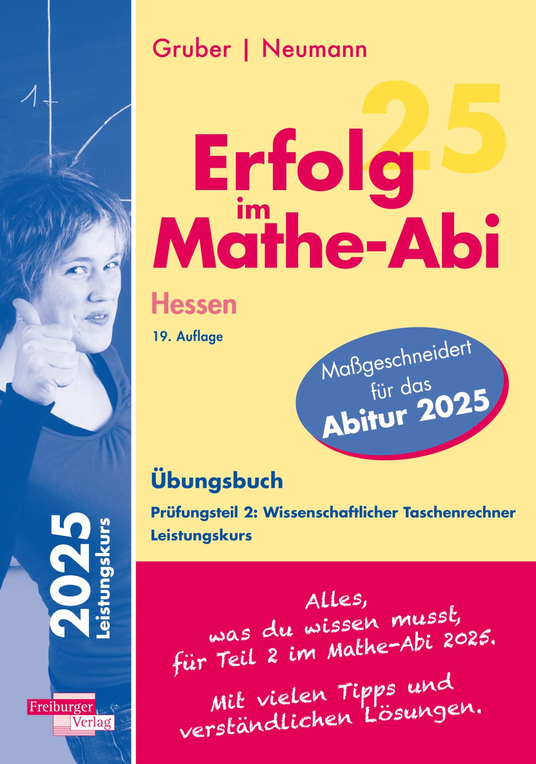 Jochen Lohrbächer - Erfolg im Mathe-Abi 2025 Hessen Leistungskurs Prüfungsteil 2: Wissenschaftlicher Taschenrechner - Preis vom 09.10.2026 07:28:09 h