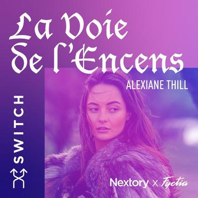 La Voie de l'Encens - Alexiane Thill, Audio, 9791038901025
