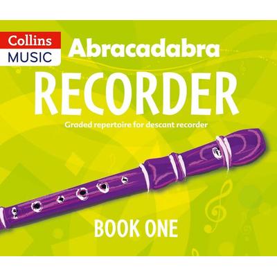 Abracadabra Recorder Book 1 (Pupil's Book), Taschenbuch von A. & C. Black Publishers Ltd, HarperCollins, 978-1-4081-9437-9