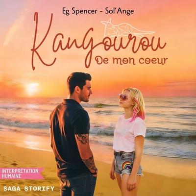 Kangourou de mon cœur - Sol'Ange;EG Spencer, Audio, 9788727302317