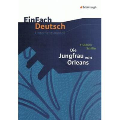 EinFach Deutsch Unterrichtsmodelle, Taschenbuch von Eva Schnell,Josef Schnell, Schöningh Verlag in Westermann Bildungsmedien, 978-3-14-022544-1