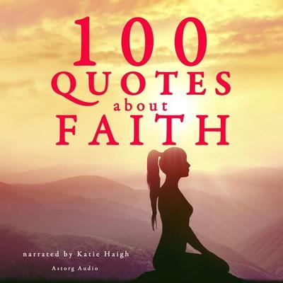 100 Quotes About Faith - J. M. Gardner, Audio, 9782821106628