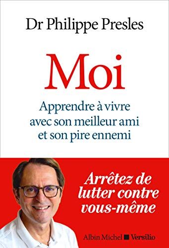 Moi : apprendre à vivre avec son meilleur ami et son pire ennemi - Preis vom 13.10.2026 11:25:28 h
