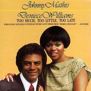 Mathis/Williams - Too Much,Too Little,Too Late - Preis vom 09.10.2026 07:28:09 h