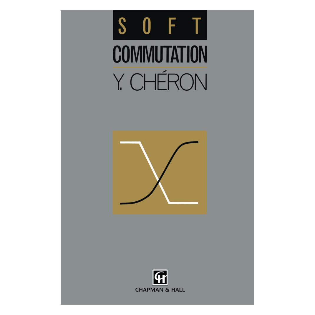Springer Soft Commutation (Englisch, Softcover, Y Cheron) (55518650)