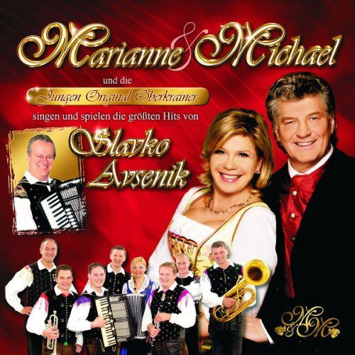 Marianne & Michael - Singen die Größten Hits Von Slavko Avsenik - Preis vom 30.09.2026 22:30:23 h