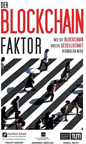 Philipp Sandner - Der Blockchain-Faktor: Wie die Blockchain unsere Gesellschaft verändern wird - Preis vom 09.10.2026 07:28:09 h
