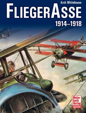 Arch Whitehouse - Fliegerasse: 1914-1918 - Preis vom 09.10.2026 07:28:09 h