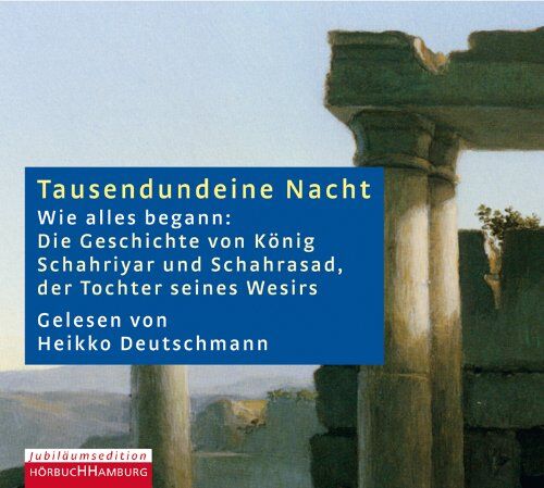 Heikko Deutschmann - Tausendundeine Nacht: Rahmenerzählung - Preis vom 17.10.2026 19:25:27 h