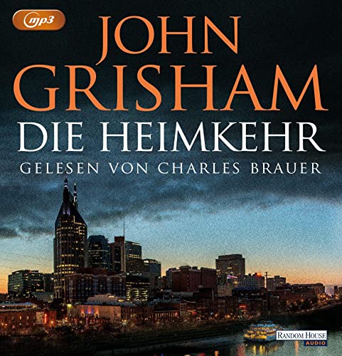 John Grisham - Die Heimkehr - Preis vom 17.10.2026 19:25:27 h
