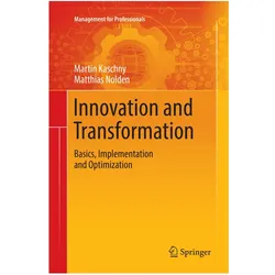 Innovation and Transformation, Fachbücher von Matthias Nolden, Martin Kaschny