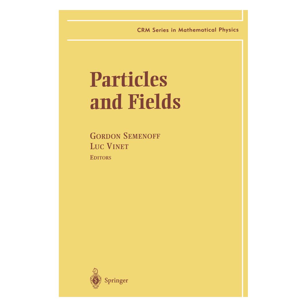 Springer Particles and Fields (Englisch, Softcover, Gordon W. Semenoff, Luc Vinet) (55513378)