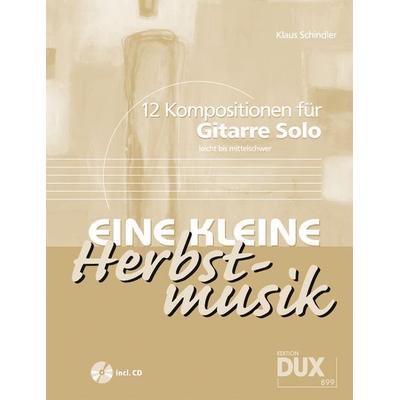 Eine kleine Herbstmusik -