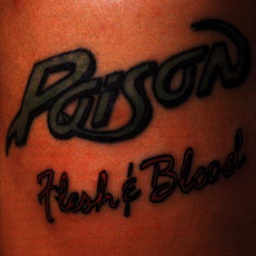 Poison - Flesh and Blood - Preis vom 08.10.2026 07:26:42 h
