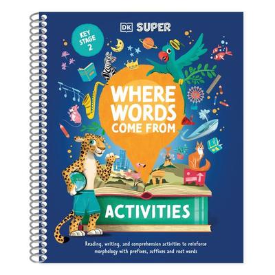 DK Super Where Words Come From Activities, Taschenbuch von DK, Dorling Kindersley, 978-0-241-72155-1