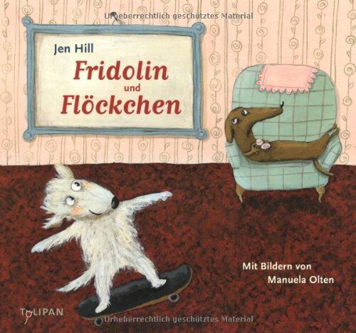 Jen Hill - Fridolin und Flöckchen - Preis vom 04.10.2026 03:51:26 h