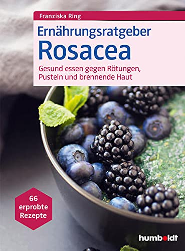 Franziska Ring - Ernährungsratgeber Rosacea: Gesund essen gegen Rötungen, Pusteln und brennende Haut. 66 erprobte Rezepte. - Preis vom 14.10.2026 23:07:16 h