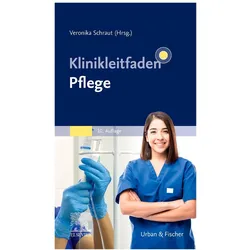 Klinikleitfaden Pflege, Fachbücher von Veronika Schraut