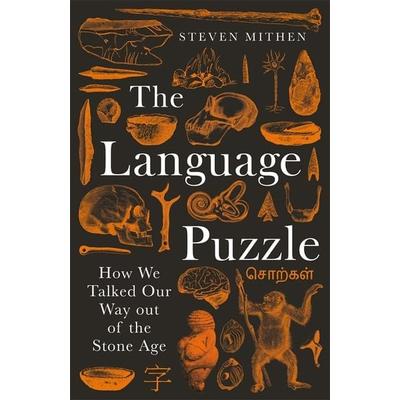 The Language Puzzle, Taschenbuch von Steven Mithen, Profile Books, 978-1-80081-160-7