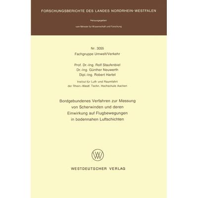 Bordgebundenes Verfahren zur Messung von Scherwinden und deren Einwirkung auf Flugbewegungen in bodennahen Luftschichten, Taschenbuch von Rolf